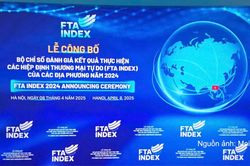 Bộ Công Thương dự kiến tổ chức lễ công bố FTA Index năm 2025