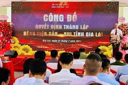Công bố quyết định thành lập Bệnh viện Sản - Nhi tỉnh Gia Lai