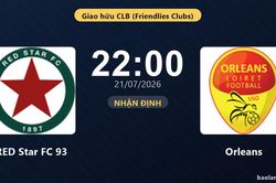 Nhận định RED Star FC 93 vs Orleans: đội hình dự kiến