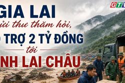 Toàn cảnh Gia Lai 24h: Hỗ trợ 2 tỷ đồng và thuốc, hóa chất y tế cho Lai Châu