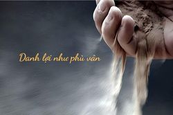 Danh lợi như phù vân