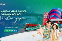 'VPBank tới rồi, mở 'lời' ngay thôi' tiếp tục hành trình tại Đà Nẵng