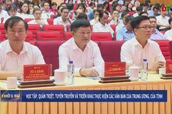 Học tập, qu&aacute;n triệt, tuy&ecirc;n truyền v&agrave; triển khai thực hiện c&aacute;c văn bản của Trung ương, của tỉnh
