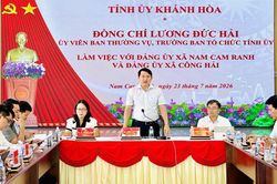 Trưởng Ban Tổ chức Tỉnh ủy Lương Đức Hải làm việc với Đảng ủy 2 xã Nam Cam Ranh và xã Công Hải