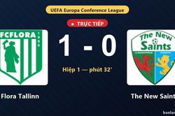 TRỰC TIẾPTrực tiếp Flora Tallinn vs The New Saints: Hiệp 2 bắt đầu, Flora Tallinn dẫn 1-0