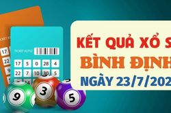 XSBDI 23/7 - Kết quả xổ số Bình Định hôm nay 23/7/2026