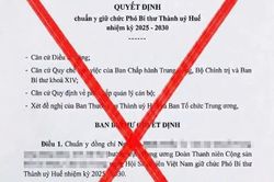 Cảnh báo quyết định về chuẩn y chức vụ Phó Bí thư Thành ủy Huế là giả