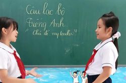 Đẩy mạnh dạy học tiếng Anh theo định hướng ngôn ngữ thứ hai