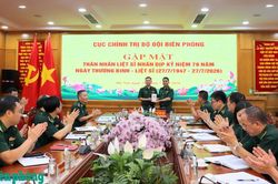 Cục Chính trị Bộ đội Biên phòng gặp mặt thân nhân liệt sĩ nhân kỷ niệm 79 năm Ngày Thương binh - Liệt sĩ