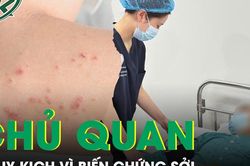 Người đ&agrave;n &ocirc;ng mắc biến chứng nặng do chủ quan với bệnh sởi
