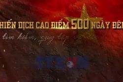 Không thể hoài nghi, xuyên tạc về chiến dịch 500 ngày đêm