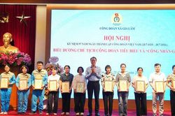 Xã Gia Lâm: Tôn vinh Chủ tịch Công đoàn cơ sở tiêu biểu và công nhân giỏi