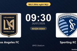 Nhận định Los Angeles FC vs Sporting KC: đội hình dự kiến