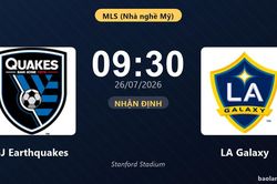 Nhận định SJ Earthquakes vs LA Galaxy: đội hình dự kiến
