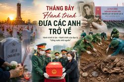 Tháng Bảy - Đưa các anh trở về trong lòng Tổ quốc