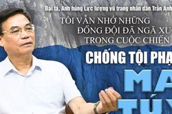 TÔI VẪN NHỚ NHỮNG ĐỒNG ĐỘI ĐÃ NGÃ XUỐNG TRONG CUỘC CHIẾN CHỐNG TỘI PHẠM MA TÚY