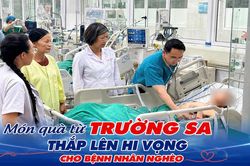 Món quà từ Trường Sa thắp lên hi vọng cho bệnh nhân nghèo