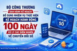 Bộ C&ocirc;ng Thương ban h&agrave;nh Kế hoạch bổ sung nhiệm vụ thực hiện Kế hoạch h&agrave;nh động 100 ng&agrave;y xử l&yacute; c&aacute;c điểm nghẽn về chuyển đổi số