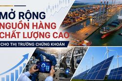 Rộng đường đ&oacute;n vốn ngoại (B&agrave;i 3): Giữ ch&acirc;n d&ograve;ng tiền d&agrave;i hạn