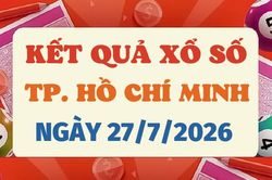 XSHCM 27/7 - Kết quả xổ số TP.HCM h&ocirc;m nay 27/7/2026