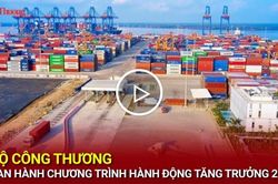 Bộ Công Thương ban hành Chương trình hành động tăng trưởng năm 2026