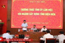 Bí thư Tỉnh ủy Điện Biên yêu cầu ngành xây dựng tăng tốc các dự án trọng điểm