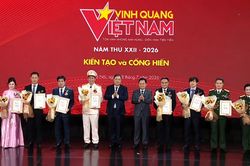 Vinh quang Việt Nam 2026: Tôn vinh tinh thần kiến tạo, cống hiến