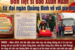Đón liệt sĩ Đào Xuân Huân từ đại ngàn Quảng Bình về với gia đình