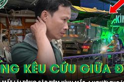 Tiếng kêu cứu giữa đêm sau cú xe ben tông sập tiệm kính mắt, người dân phá cửa cứu gia đình mắc kẹt