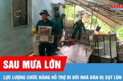 Lâm Đồng: Lực lượng chức năng hỗ trợ di dời nhà dân bị sụt lún sau mưa lớn