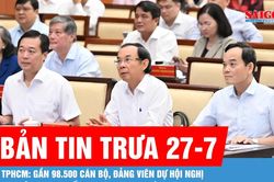 Bản tin trưa 29-7: TPHCM: Gần 98.500 cán bộ, đảng viên dự hội nghị học tập Nghị quyết Trung ương 3 khóa XIV
