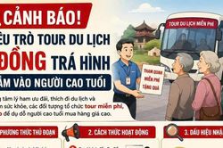Cảnh giác chiêu trò tour du lịch 0 đồng trá hình nhắm vào người cao tuổi