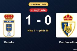 TRỰC TIẾPTrực tiếp Oviedo vs Ponferradina: Oviedo mở tỷ số