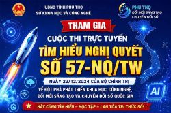 Ph&aacute;t động cuộc thi trực tuyến t&igrave;m hiểu Nghị quyết số 57-NQ/TW của Bộ Ch&iacute;nh trị
