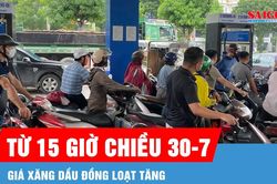 Giá xăng dầu đồng loạt tăng