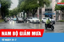 Nam bộ giảm mưa từ ng&agrave;y 31-7