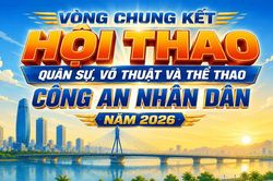 [Infographic] - Từ ng&agrave;y 29/7 đến 7/8, V&ograve;ng chung kết Hội thao qu&acirc;n sự, v&otilde; thuật v&agrave; thể thao C&ocirc;ng an nh&acirc;n d&acirc;n năm 2026 diễn ra tại Đ&agrave; Nẵng