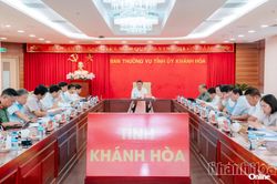Ban Thường vụ Tỉnh ủy Khánh Hòa cho ý kiến đối với nhiều nội dung quan trọng
