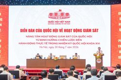 Diễn đàn của Quốc hội về hoạt động giám sát: Chuyển mạnh sang giám sát đầu ra và kết quả cuối cùng của chính sách