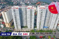 Địa ốc 24H: Cấp sổ đỏ hơn 13.700m² đất sai quy định; Chung cư xây mới sẽ có thời hạn sử dụng tác động thị trường ra sao?