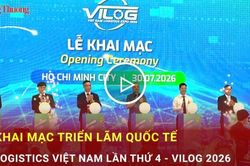 Khai mạc Triển lãm Quốc tế Logistics Việt Nam lần thứ 4 - VILOG 2026
