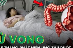Cô gái 26 tuổi tử vong sau 5 tháng phát hiện ung thư ruột từ triệu chứng đau bụng