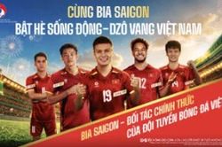 Bia Saigon gắn kết triệu trái tim yêu bóng đá từ đấu trường thế giới đến sân cỏ khu vực