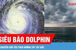 Siêu bão Dolphin có thể vào Biển Đông trong vài ngày tới