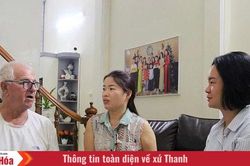 Người nước ngoài ở xứ Thanh (Bài 2): Khi Thanh Hóa trở thành 'quê hương thứ hai'