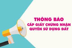 Chi nhánh Văn phòng Đăng ký đất đai Ninh Sơn thông báo cấp Giấy chứng nhận quyền sử dụng đất