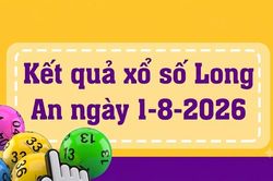 XSLA 1/8 - Kết quả xổ số Long An hôm nay 1/8/2026