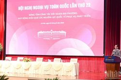 [Ảnh] Hội nghị Ngoại vụ toàn quốc lần thứ 22