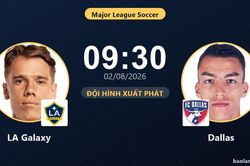 TRỰC TIẾPTrực tiếp LA Galaxy vs Dallas: Đội h&igrave;nh xuất ph&aacute;t