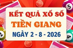 XSTG 2/8 - Kết quả xổ số Tiền Giang hôm nay 2/8/2026